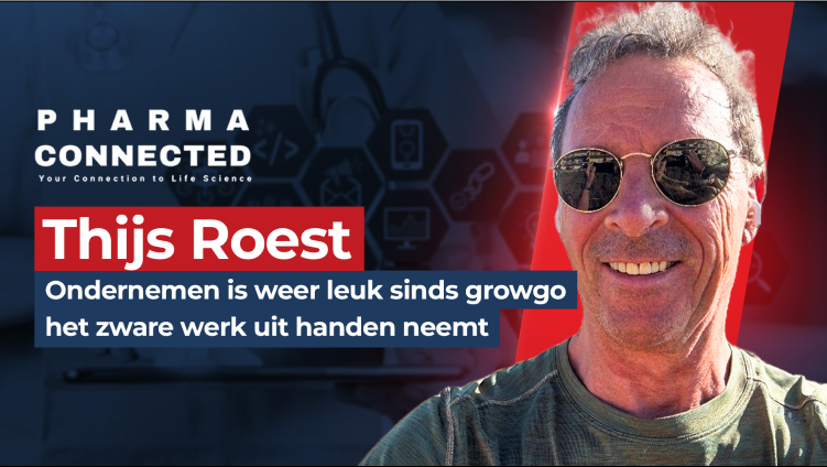 Thijs Roest van Pharma Connected: ondernemen is weer leuk sinds growgo het zware werk uit handen neemt.